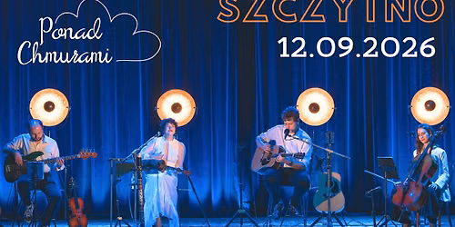 Szczytno - koncert zespo\u0142u Ponad Chmurami "Bujaj\u0105cy w ob\u0142okach" w Miejskim Domu Kultury
