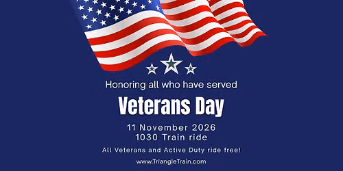 Veterans Day at New Hope Valley Railway
