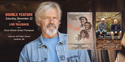 Double Feature and Talkback with Oscar Winner Ernest Thompson