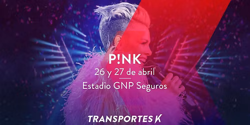 Transporte a P!nk desde Quer\u00e9taro