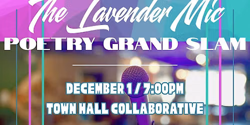The Lavender Mic Grand Slam