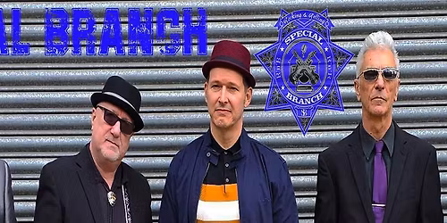 Special Branch at The Fox, Belvedere