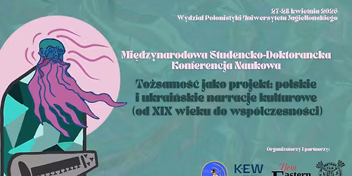 To\u017csamo\u015b\u0107 jako projekt: polskie i ukrai\u0144skie narracje kulturowe (od XIX wieku do wsp\u00f3\u0142czesno\u015bci)