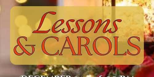 Lessons & Carols 2025