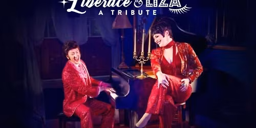 Liberace & Liza: A Tribute Holiday Show