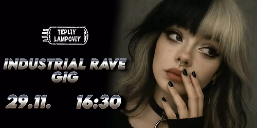Industrial Rave GIG
