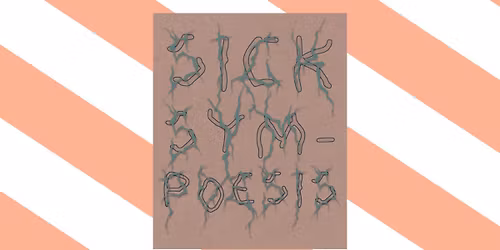 sick sympoesis study circle: dancing with chronic illness