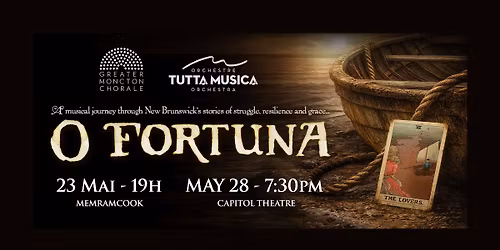 O Fortuna - Moncton Show