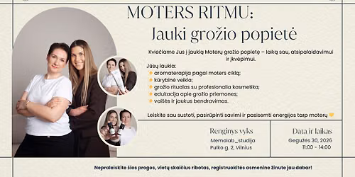 Moters ritmu: Jauki gro\u017eio popiet\u0117