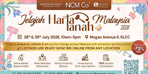 Jelajah Harta Tanah Malaysia 2026: July Edition