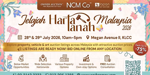 Jelajah Harta Tanah Malaysia 2026: July Edition