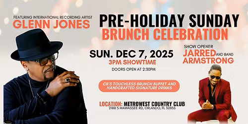 Pre-Holiday Sunday Brunch Celebration ft. Glenn Jones
