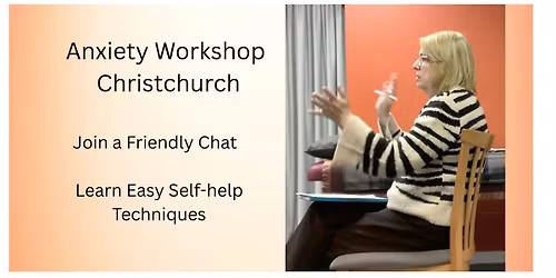 Anxiety Workshop Christchurch