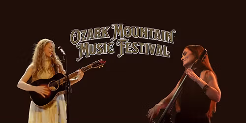 Ashtyn Barbaree & Molly Healey at Ozark Mountain Music Festival
