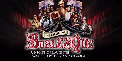 An Evening of Burlesque