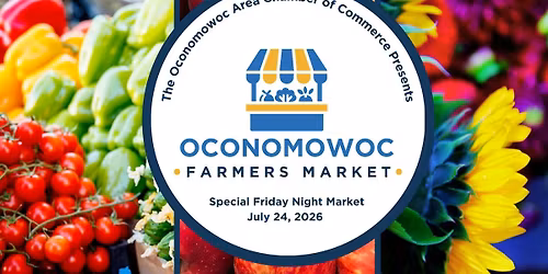  Oconomowoc Summer Farmers' Friday Night Market