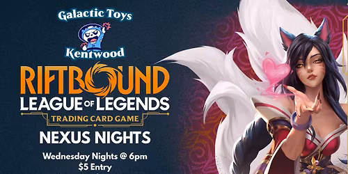 Galactic Toys Kentwood Riftbound Nexus Nights