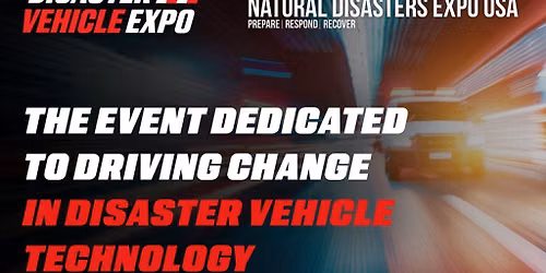 Disaster Vehicle Expo Florida