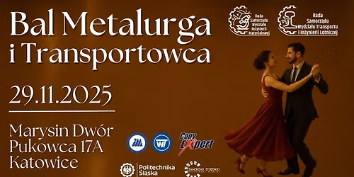 BAL METALURGA I TRANSPORTOWCA \ud83d\udc83\ud83d\udd7a