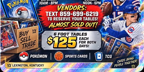 The Fayette Mall 2 Day Card Show Oct 17 & 18