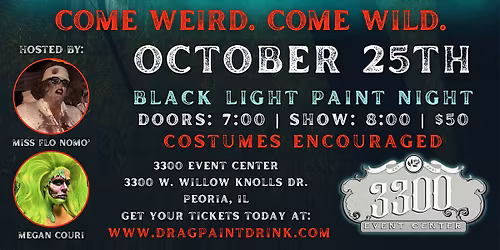 Drag N' Paint - Haunted Horrors Black Light Bash