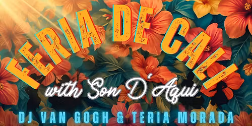 Feria de Cali with Son D'Aqui + DJ Van Gogh + Dance to Live!