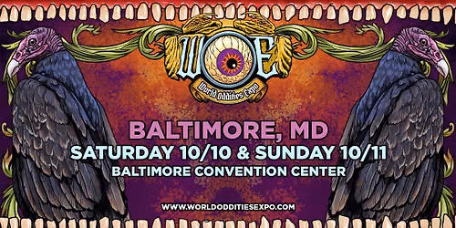 Baltimore World Oddities Expo