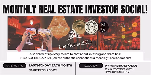 Monthly Real Estate Investors Social Club-Monday @ 7 pm