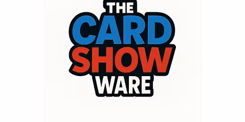The Card Show UK - WARE