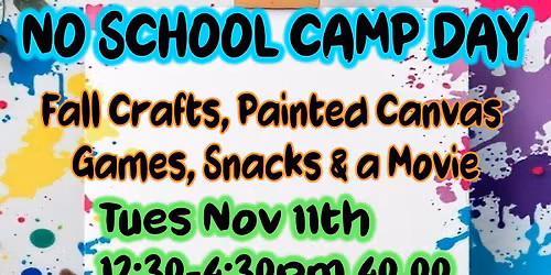 NO SCHOOL CAMP DAY