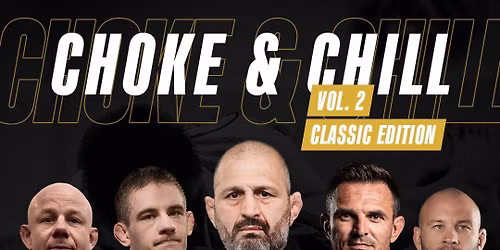Chill & Choke Summer Camp 2026 vol.2