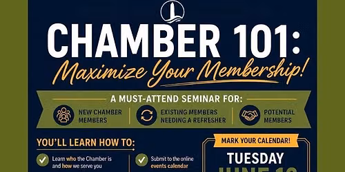 Chamber 101: Maximize Your Membership Seminar