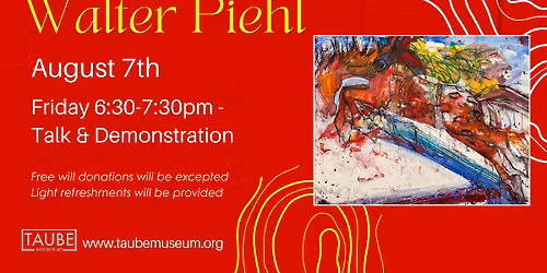 Talk & Demonstration  with Walter Piehl