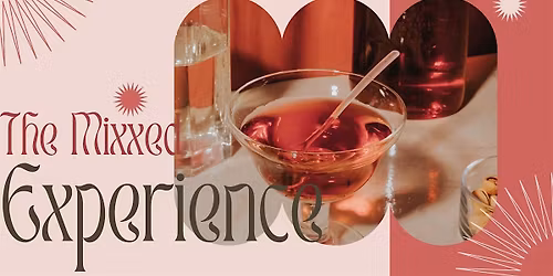 The Mixxed Experience