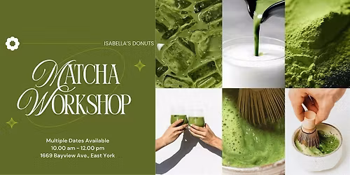 Matcha Workshop: From Leaf to Latt\u00e9 @ Isabella's Caf\u00e9