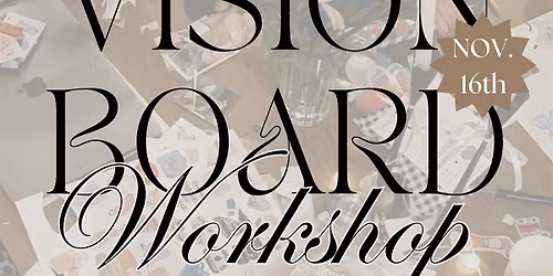 Vision Board Workshop - Canvas Palm Springs