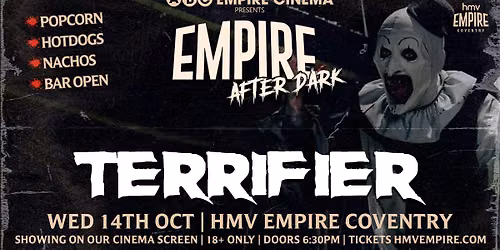EMPIRE AFTER DARK - TERRIFIER