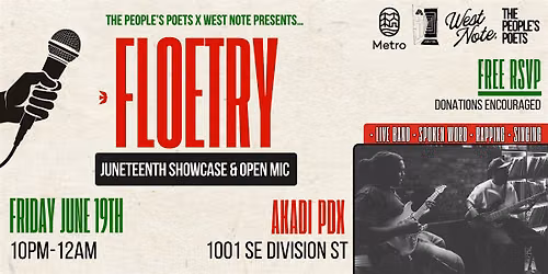 FLOETRY: Juneteenth Showcase & Open Mic