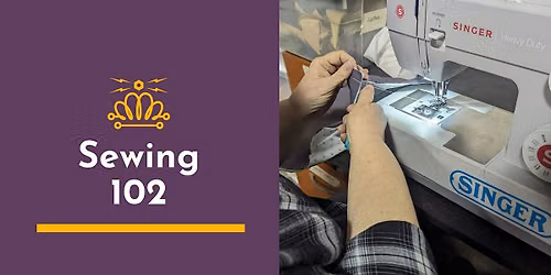 Sewing 102
