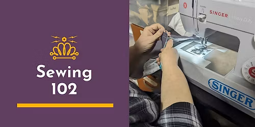 Sewing 102
