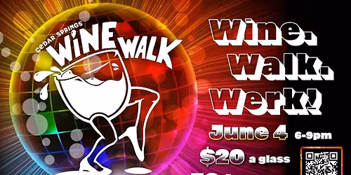 Cedar Springs Wine Walk - June