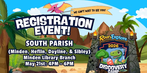 Webster Parish Libraries Discovery Camp 2026 Registration Event - Minden Location 