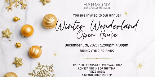 Harmony Skin Winter Wonderland Open House