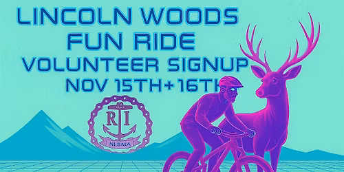Lincoln Woods Fun Ride Volunteer Sign Up