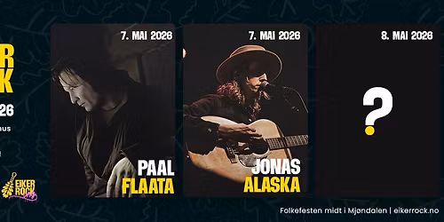 Eiker Rock 2026 \/\/ Folkefesten Midt i Mj\u00f8ndalen