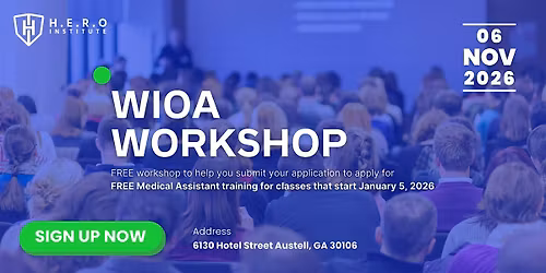 WIOA Workshop (Free Medical Assistant Training)