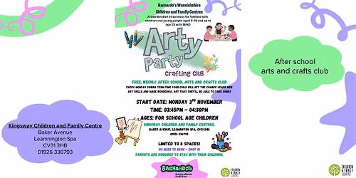 Arty Party-After School activity for 4-11 years- Kingsway - NO NEED TO BOOK