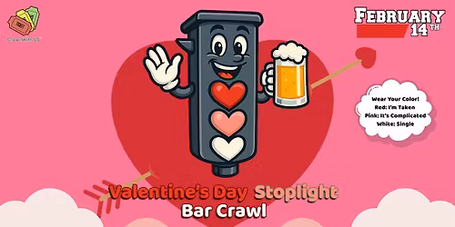 The Official Valentine's Day Stoplight Bar Crawl - Salt Lake City