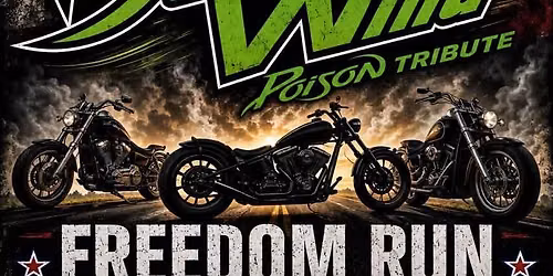 Freedom Run 26' at VFW Post 3360 w\/ Ride The Wind (America's #1 tribute to 'Poison')