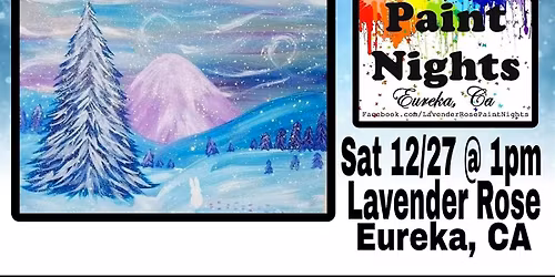 Stormy Winter Scenic Paint Night at Lavender Rose in Eureka